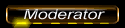 MODERATORS MODERATORS